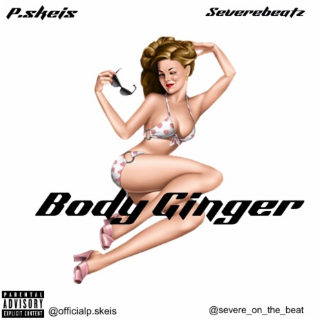 Body Ginger ft. Severe | Boomplay Music