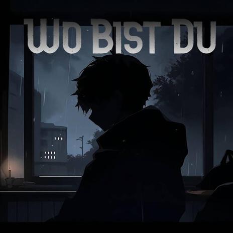 Wo Bist Du ft. Snouw | Boomplay Music