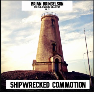 The Paul Starling Collection Vol 5 Shipwrecked Commotion