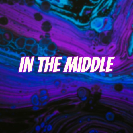 In The Middle ft. _konczi_ | Boomplay Music