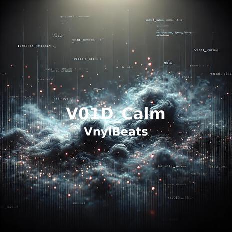 V01D_Calm | Boomplay Music