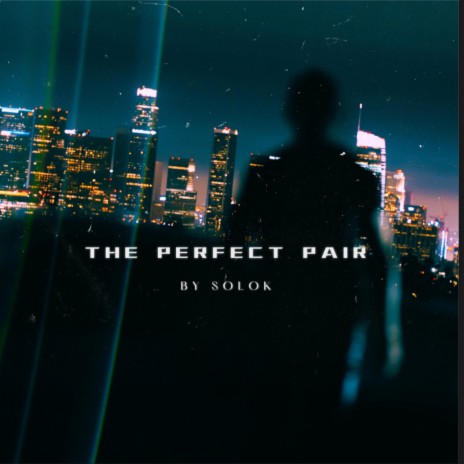 the perfect pair | Boomplay Music