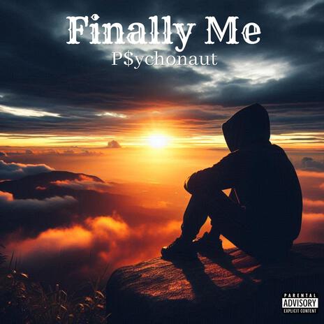 Finally Me | Boomplay Music