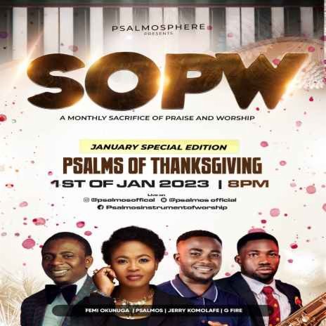 PSALMOS - Monthly Sacrifice Of Praise & Worship (SOPW) Jan 1st 2023.mstr | Boomplay Music