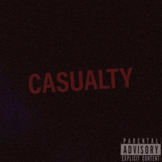 Casualty lyrics | Boomplay Music