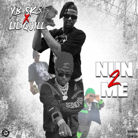 Nun 2 me ft. lil quill | Boomplay Music
