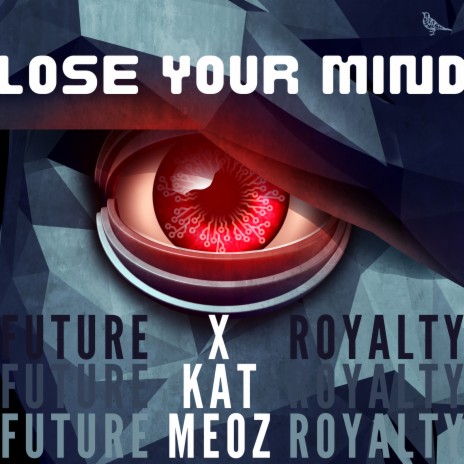 Lose Your Mind ft. Kat Meoz | Boomplay Music