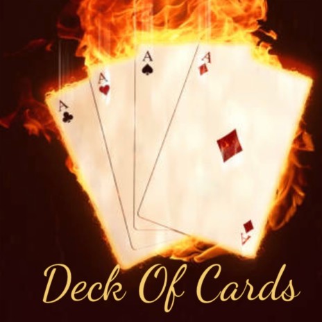 Deck Of Cards | Boomplay Music
