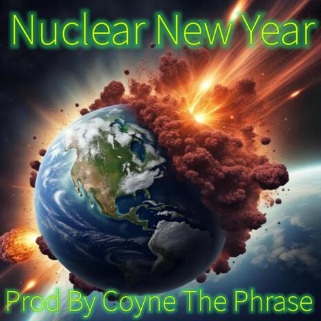 Nuclear New Year | Boomplay Music