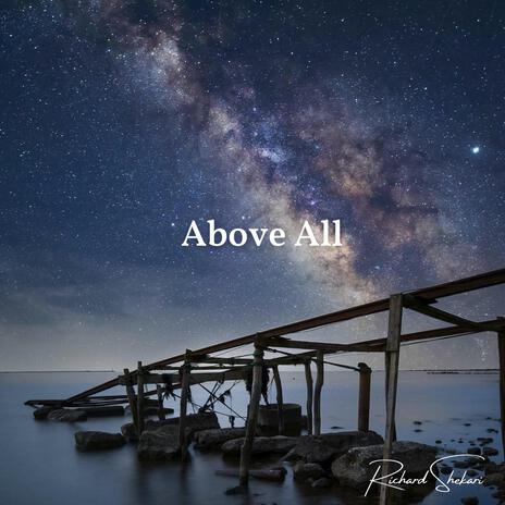 Above All | Boomplay Music