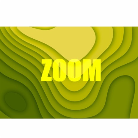 ZOOM | Boomplay Music