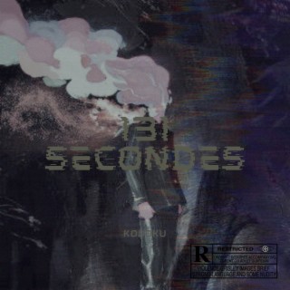 131 secondes lyrics | Boomplay Music