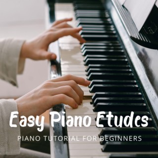 Easy Piano Etudes