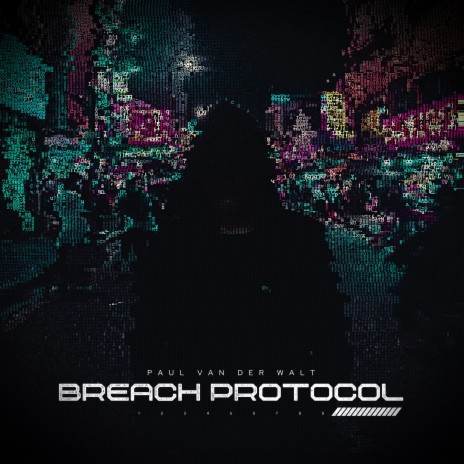 Breach Protocol | Boomplay Music