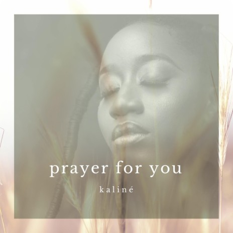 Prayer For You | Boomplay Music