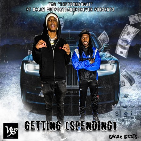 Getting & Spending ft. Gslim | Boomplay Music