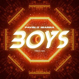 Boys (Tribal Mix)