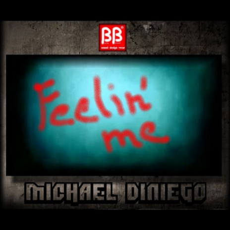 Feelin' Me (Radio Edit) | Boomplay Music