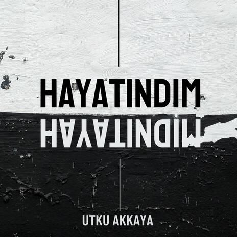 Hayatındım | Boomplay Music