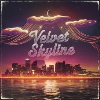 Velvet Skyline