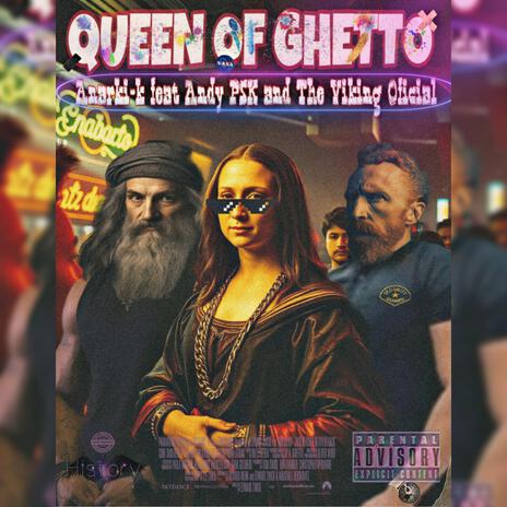 Queen of ghetto ft. Anarki-k & Andy PSK | Boomplay Music