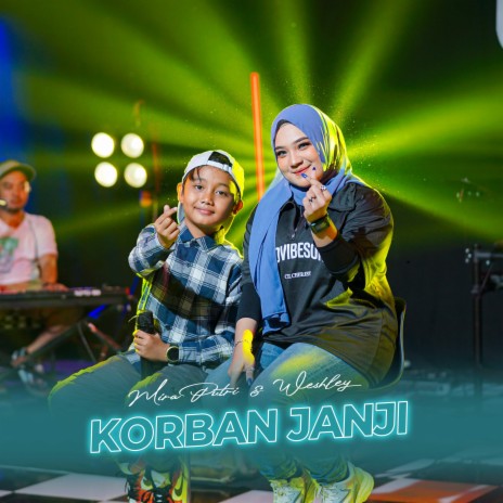 Korban Janji (Live) ft. Weshley | Boomplay Music