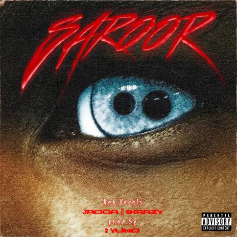 Saroor ft. G-krazy & 2yung | Boomplay Music