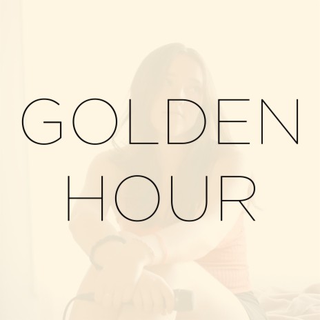 golden hour ft. Sarah Edgecombe | Boomplay Music