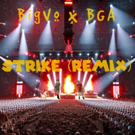 Strike (Remix) ft. BGA | Boomplay Music