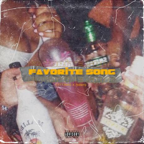 Favorite Song ft. 3kBenji | Boomplay Music