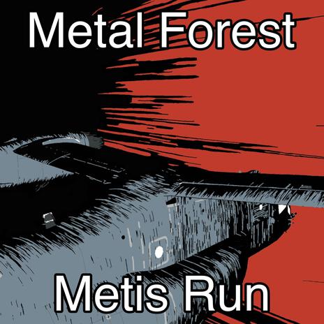 Metis Run | Boomplay Music