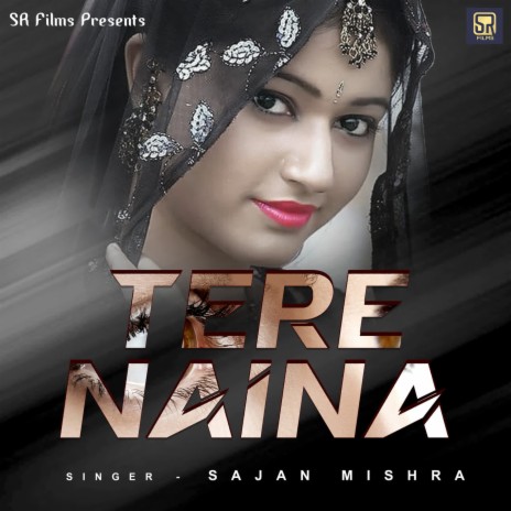 TERE NAINA | Boomplay Music