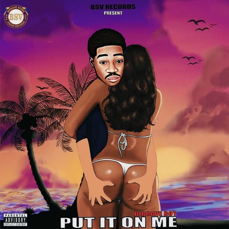 Put It On Me | Boomplay Music