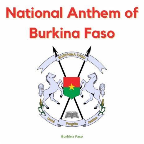 National Anthem of Burkina Faso | Boomplay Music