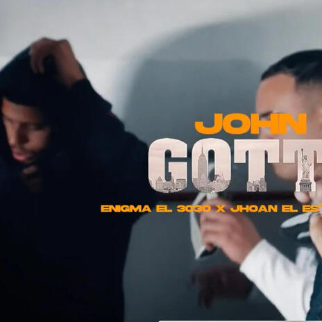 JOHN GOTTI ft. Jhoan el estilo propio