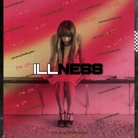 Illness | Boomplay Music