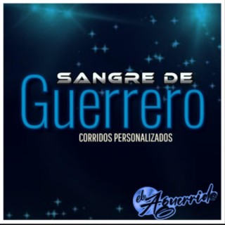 Sangre De Guerrero