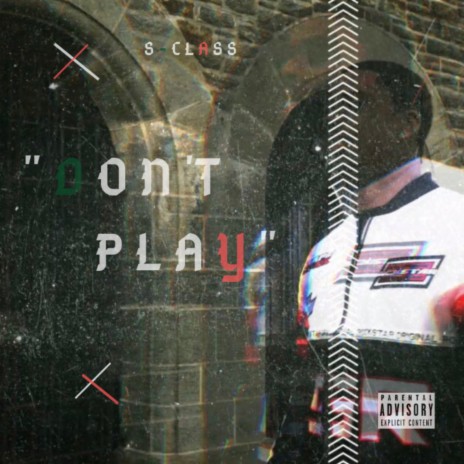 Don't Play | Boomplay Music