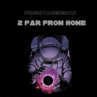 Far From Home 2