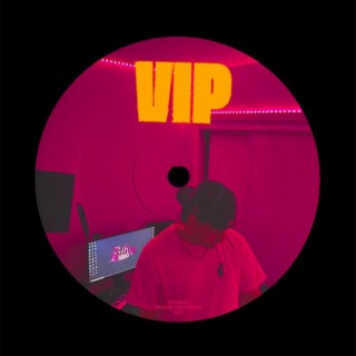 VIP lyrics | Boomplay Music