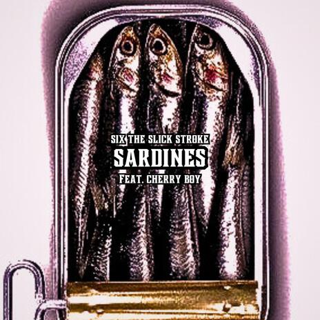 SARDINES ft. Cherry Boy | Boomplay Music