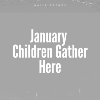 January Children Gather Here