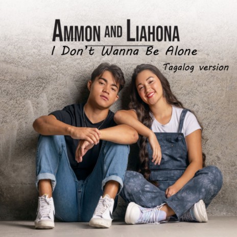 I Don't Wanna Be Alone (Tagalog Version)
