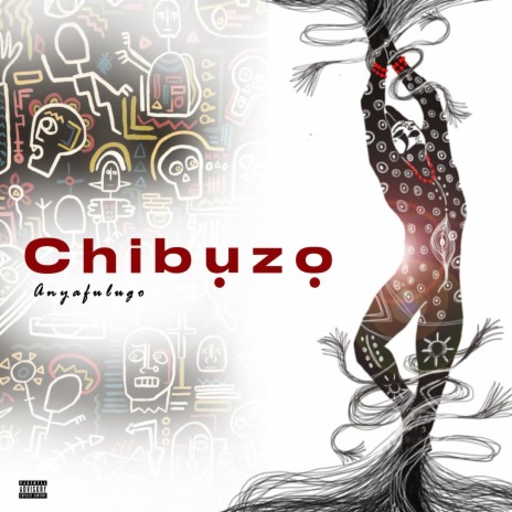 Chibuzo | Boomplay Music