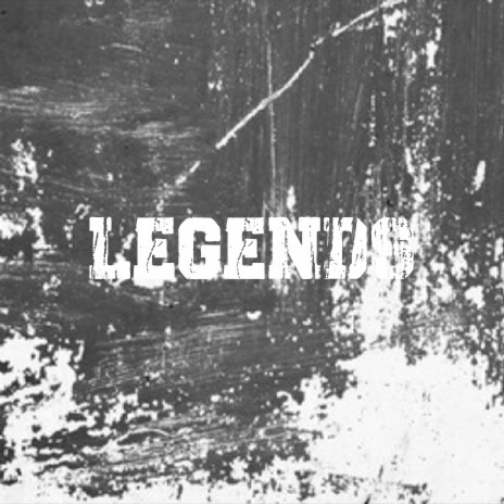 Legends | Boomplay Music