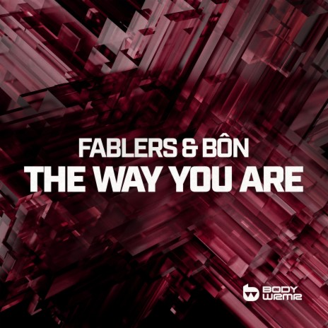 The Way You Are ft. BÔN | Boomplay Music