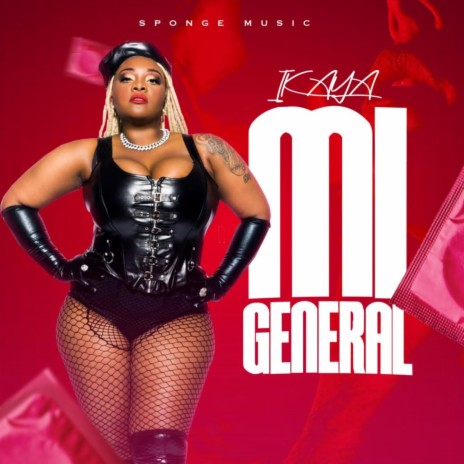 Mi General ft. Sponge Music | Boomplay Music