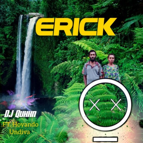 Erick ft. Hoyando Undiva | Boomplay Music