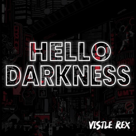 Hello! Darkness | Boomplay Music