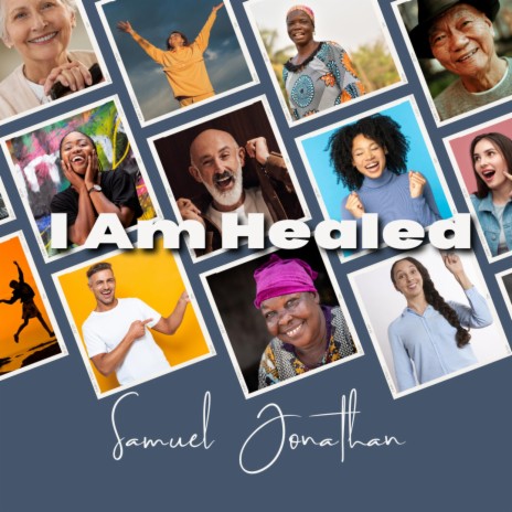 I Am Healed | Boomplay Music